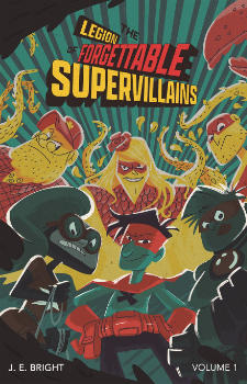 Legion of Forgettable Supervillains