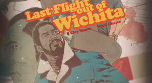 Last Flight Out Of Wichita